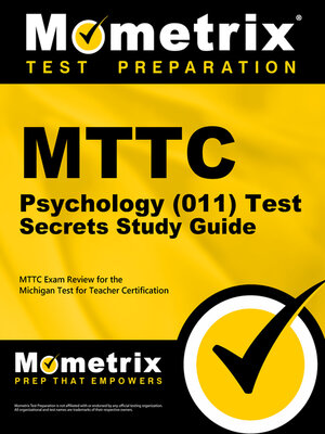 cover image of MTTC Psychology (011) Test Secrets Study Guide